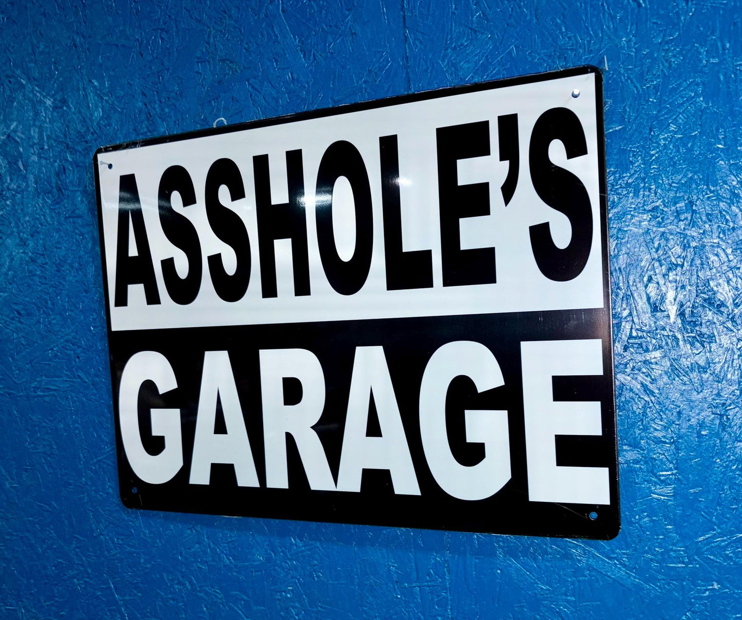 Metal Sign - Asshole's Garage